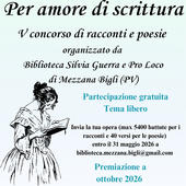 Mezzana Bigli, 5° concorso di racconti e poesie: "Per amore di scrittura"