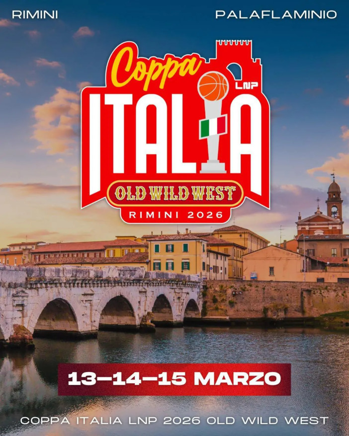 Basket, Rimini sarà la sede delle Final Four di Coppa Italia. Vigevano cresce nei contatti su LNP Pass
