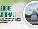 Stagione delle allergie, attivata a Pavia una nuova stazione di monitoraggio di pollini e spore