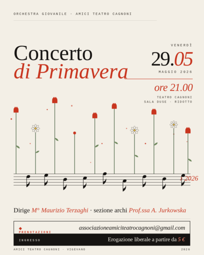 Dopo il grande successo del 10 maggio, l'Orchestra Giovanile "Amici Teatro Cagnoni" raddoppia: venerdì 29 maggio il concerto di bis a Vigevano