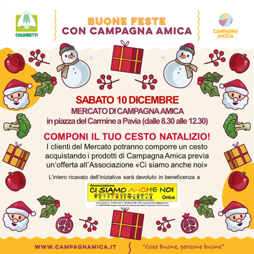 Natale, cesti natalizi solidali e a km zero al Mercato di Campagna Amica a Pavia