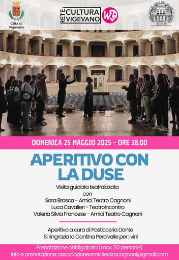 Vigevano: &quot;Aperitivo con la Duse. Ritorna la visita teatralizzata al Teatro Cagnoni&quot;