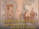 Vigevano, la Passione di Cristo negli antichi affreschi della chiesa di San Pietro. Incontro in pinacoteca