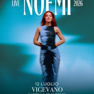 Vigevano in Castello 2026, in calendario arriva il tour di Noemi