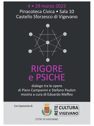 Vigevano: &quot;Rigore e Psiche&quot;, dialogo tra le opere di Stefano Paulon e Piero Campanini
