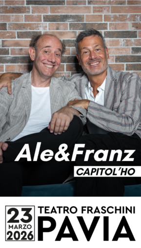 Teatro, Ale&amp;Franz al Fraschini con lo spettacolo &quot;Capitol'ho&quot;