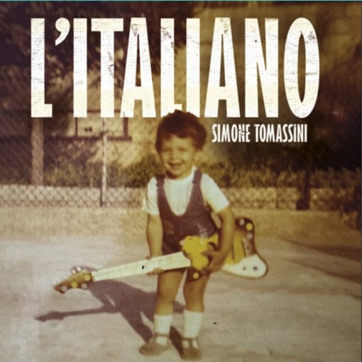&quot;L’italiano&quot;, il grande classico di Toto Cutugno rivive nella rilettura rock di Simone Tomassini