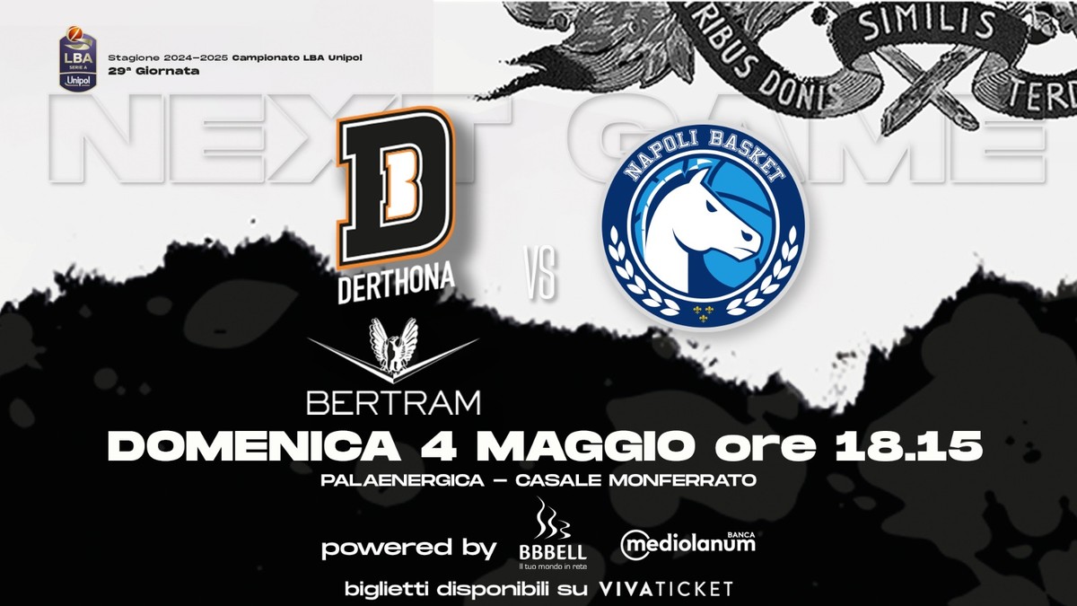 Basket serie A1, scatta la vendita dei biglietti per l’ultima gara casalinga di regular season della Bertram contro Napoli