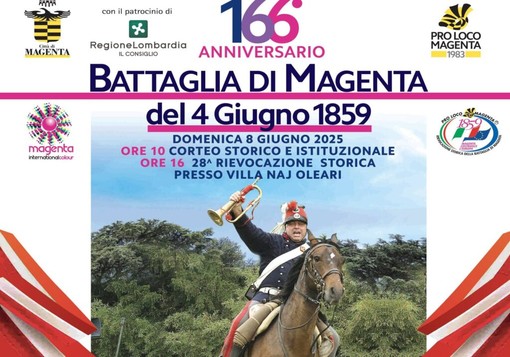 Magenta Rivive la Storia: tutti gli appuntamenti dedicati al 166° Anniversario della Battaglia