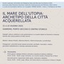 Un ponte ideale tra Sanremo e Venezia grazie a &quot;Il Mare dell’Utopia: Archetipo della Città Acquerellata&quot;