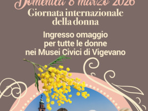 Vigevano, le iniziative per la Giornata Internazionale della Donna Vigevano, le iniziative per la Giornata Internazionale della Donna