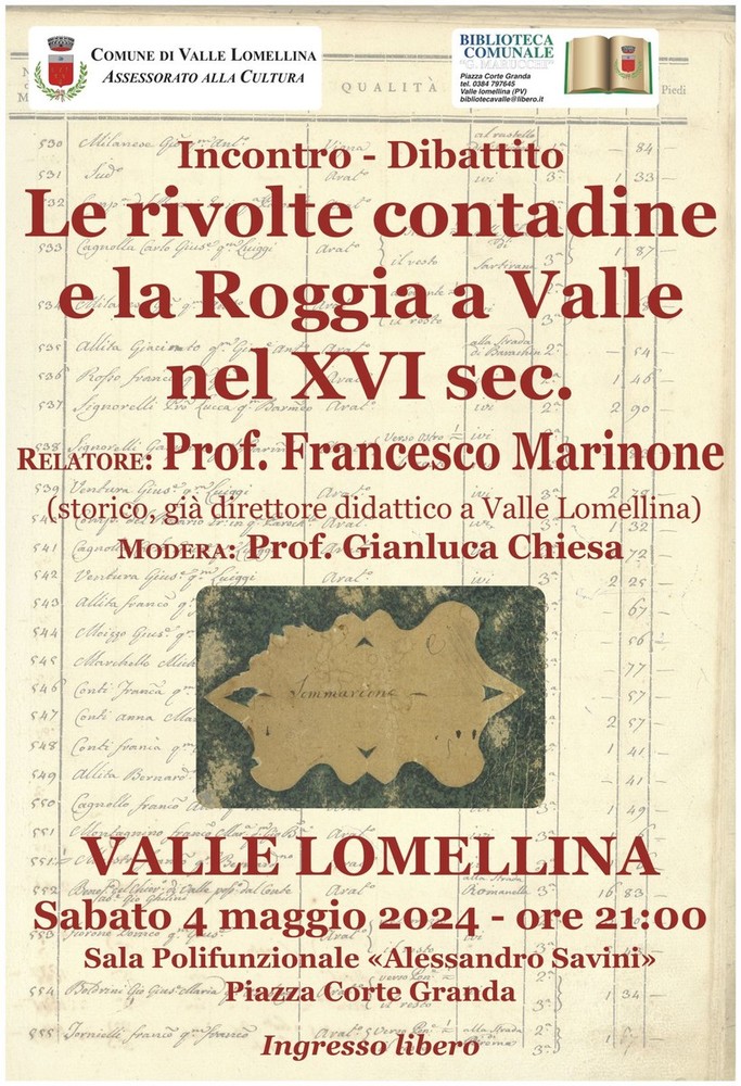 “Le rivolte contadine e la Roggia a Valle nel XVI secolo&quot;, alla biblioteca Marucchi