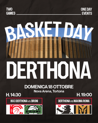 Domenica alla Nova Arena è Basket Day Derthona Domenica alla Nova Arena è Basket Day Derthona