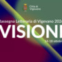 Presentato il programma completo della XXVRassegna Letteraria di Vigevano: "Visioni" Presentato il programma completo della XXVRassegna Letteraria di Vigevano: "Visioni"