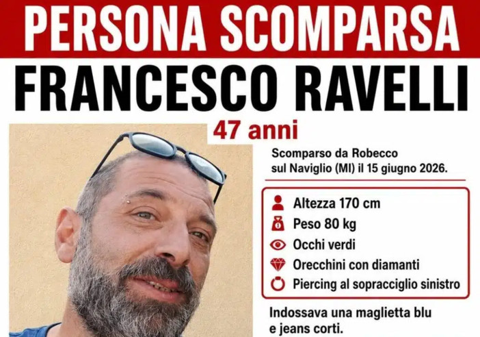 Scomparso da Robecco sul Naviglio: si cerca Francesco Ravelli, 47 anni. Appello urgente alla cittadinanza Scomparso da Robecco sul Naviglio: si cerca Francesco Ravelli, 47 anni. Appello urgente alla cittadinanza