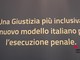 Giustizia: avanza il progetto del Ministero per l'inclusione socio lavorativa che abbatte la recidiva Giustizia: avanza il progetto del Ministero per l'inclusione socio lavorativa che abbatte la recidiva