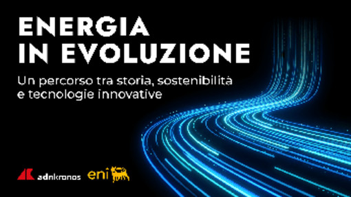 Sostenibilità, Eni e Adnkronos presentano podcast 'Energia in Evoluzione' Sostenibilità, Eni e Adnkronos presentano podcast 'Energia in Evoluzione'