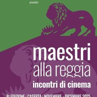Cinema, Soldini, Zingaretti e Leo protagonisti di 'Maestri alla Reggia' 2025