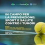 Tumori, nel Lazio sedentario il 26% della popolazione: Aiom e Sirm a Roma per Tennis&amp;Friends