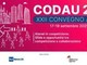 Atenei in 'coopetizione', a Milano convegno annuale Codau